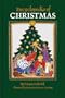 Encyclopedia of Christmas: Nearly 200 Alphabetically Arranged Entries Covering All Aspects of Christmas, Including Folk Customs, Religious Observ