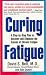Books : Curing Fatigue