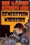 Generation Warriors