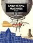 Early Flying Machines (Discoveries & Inventions Series)