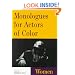 Monologues for Actors of Color: Women (Theatre Arts (Routledge Paperback))