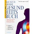Das Neue Grosse Gesundheitsbuch. Sonderausgabe