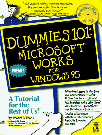 Microsoft Works for Windows 95 (Dummies 101 Series)