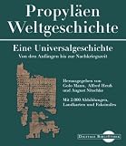 Propyl�en - Weltgeschichte. Eine Universalgeschichte. (Digitale Bibliothek; Bd 14)