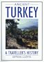 Ancient Turkey: A Traveller's History