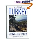 Ancient Turkey: A Traveller's History by  Seton Lloyd