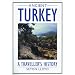 Ancient Turkey: A Traveller's History