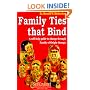 Family Ties That Bind: A Self-Help Guide to Change Through Family of Origin Therapy (Self-Counsel Personal Self-Help)