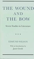 Wound And The Bow: Seven Studies In Literature