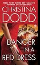 Danger in a Red Dress