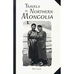 Travels in Northern Mongolia