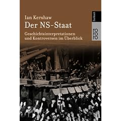 Der NS-Staat. Geschichtsinterpretationen und Kontroversen im Überblick. (Taschenbuch)