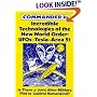 Incredible Technologies Of The New World Order; UFOs - Tesla - Area 51