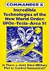 Incredible Technologies Of The New World Order; UFOs - Tesla - Area 51