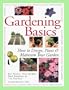 Gardening Basics: How To Design, Plant & Maintain Your Garden
