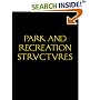 Park and Recreation Structures : Administration and Basic Service Facilities : Recreational and Cultural Facilities : Overnight and Organized Camp
