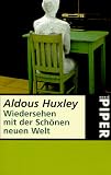 Wiedersehen mit der Sch�nen neuen Welt