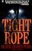 Tight Rope