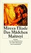 Das M�dchen Maitreyi: Roman (insel taschenbuch)