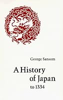 A History of Japan to 1334