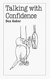 Talking With Confidence (Overcoming Common Problems)