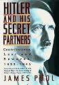 Hitler and His Secret Partners: Contributions, Loot and Reward, 1933-1945