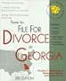 How to File for Divorce in Georgia: With Forms (Legal Survival Guides Series)