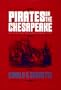 Pirates on the Chesapeake: Being a True History of Pirates, Picaroons, and Raiders on Chesapeake Bay, 1610-1807