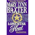 Lone Star Heat by Mary Lynn Baxter