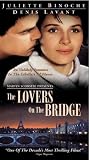 The Lovers on the Bridge