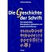 Geschichte alter Schriften und Sprachen