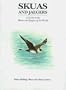 Skuas and Jaegers: A Guide to the Skuas and Jaegers of the World