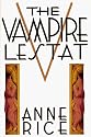 The Vampire Lestat (Vampire Chronicles, 2nd Book)
