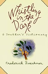 Whistling in the Dark: An ABC Theologized