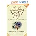 Whistling in the Dark: An ABC Theologized