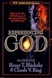 Experiencing God: Knowing And Doing The Will Of God