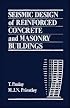 Seismic Design of Reinforced Concrete and Masonry Buildings