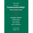 Atlas of Gastroenterology: Self-Assessment Guide by Tadataka Yamada, William L. Hasler, Darik K. Taniguchi, and David H. Alpers
