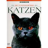Die BLV Enzyklop�die der Katzenvon "Bruce Fogle"