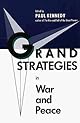 Grand Strategies in War and Peace