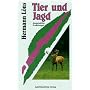 Tier und Jagd: Ausgew�hlte Erz�hlungen