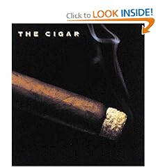 The Cigar: An Illustrated History of Fine Smoking
