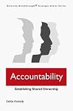 Accountability: Establishing Shared Ownership (Diversity Breakthrough! Strategic Action Series)
