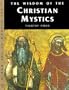 Wisdom of the Christian Mystics (Wisdom of the Masters)
