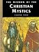 Book Wisdom of the Christian Mystics (Wisdom of the Masters Series)