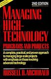 Managing High-Technology Programs and Projects, 2nd Edition
