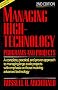 Managing High Technology Programs and Projects