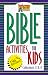 Bible Activities for Kids: Collections 3 & 4 (Kid Stuff)