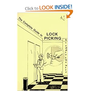 The Complete Guide to Lock Picking - Eddie Wire 