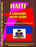 Haiti Country Study Guide (World Country Study Guide